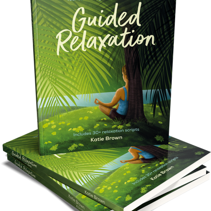 Guided Relaxation: Your essential guide to creating calm